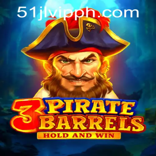 Exploring the Excitements of 3PirateBarrels at 51JL PH Casino