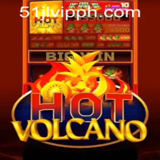 Exploring the Thrills of HotVolcano: A Gaming Experience with 51JL PH Casino