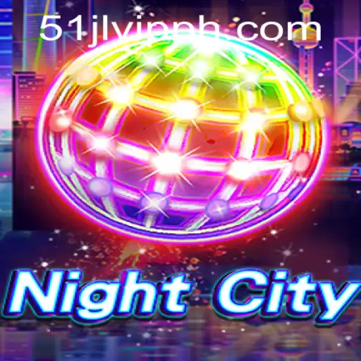 Experience the Thrill of NightCity: Discover the Exciting World of 51JL PH Casino