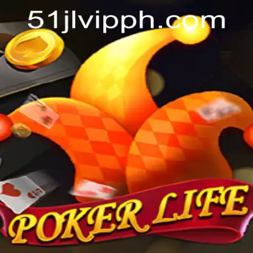 Discover PokerLife: The Thrill of 51JL PH Casino