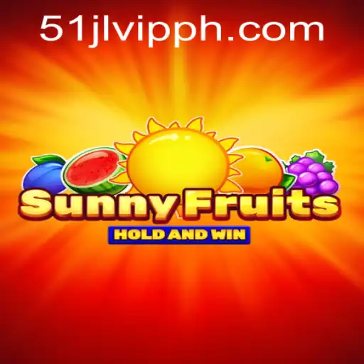 Exploring SunnyFruits: A Delightful Casino Experience by 51JL PH Casino